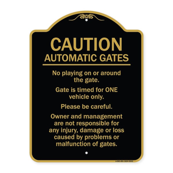Designer Series-Caution Automatic Gates No Playing Gate Is Timed For One, 24" x 18", BG-1824-9992